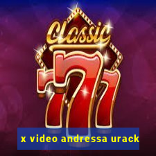 x video andressa urack